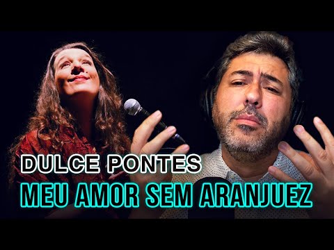 DULCE PONTES - MEU AMOR SEM ARANJUEZ | Vocal coach REACTION & ANÁLISE | Rafa Barreiros