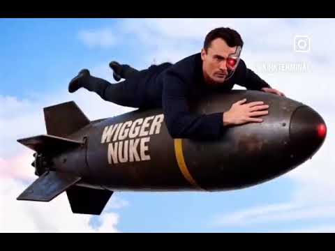 Wigger Nukes