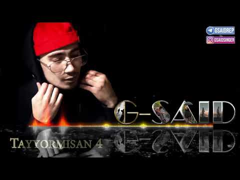 G said - tayyormisan 4 ( music vision )