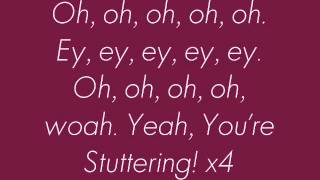Stuttering - Fefe Dobson (lyrics)
