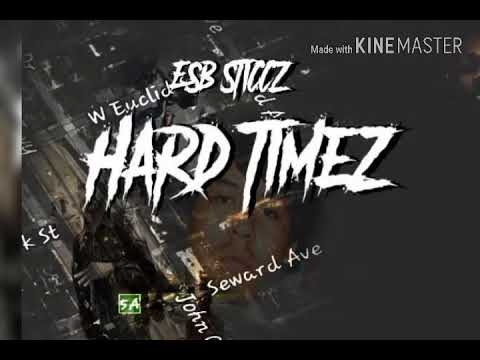 Esb sticcz - hard times ft snap jae