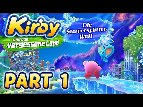 Kirby und das vergessene Land - Die Sternensplitter-Welt DLC [Stream] German - Part 1