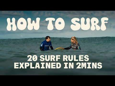 Surf Etiquette and 20 Surf Rules Explained in 2 minutes | How To Surf