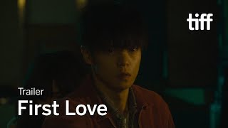 First Love (2019) Video