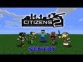 Minecraft Tutorial Citizens 2 - Sentry