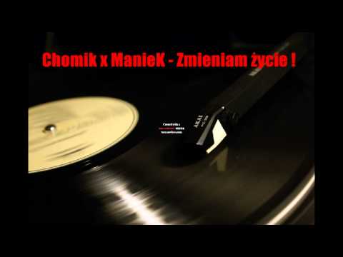Chomik x ManieK - Zmieniam życie !