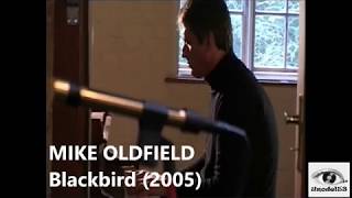 Mike Oldfield- Blackbird (2005)