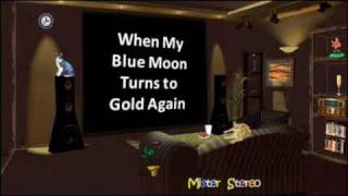 Johnny & Jack - When My Blue Moon Turns to Gold Again