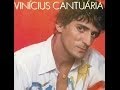 Vinícius Cantuária - O Grande Lance É Fazer Romance (1982)