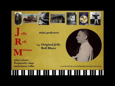14. Original Jelly Roll Blues