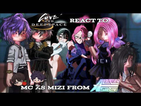 | Love and DeepSpace React To Mc as Mizi From Alien Stage  | Part 57 | LnD React |