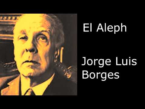 "El Aleph" de Jorge Luis Borges - por Jorge Marzetti