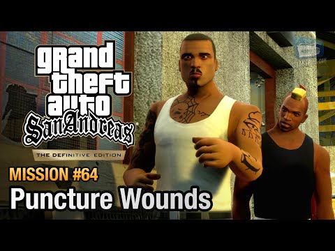 GTA San Andreas Definitive Edition - Mission #64 - Puncture Wounds