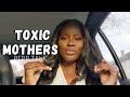 SIGNS YOUR MOTHER IS TOXIC What To Do