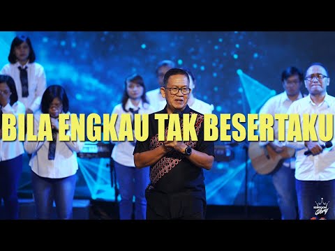Bila Engkau Tak Besertaku || Jesea Kristiawan || KOG Worship