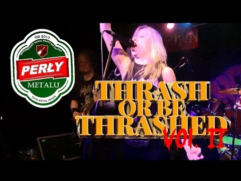 Perły Metalu 25 - Thrash or be Thrashed cz.2 - The No-Mads, Tester Gier, Thermit, Eternal Fever