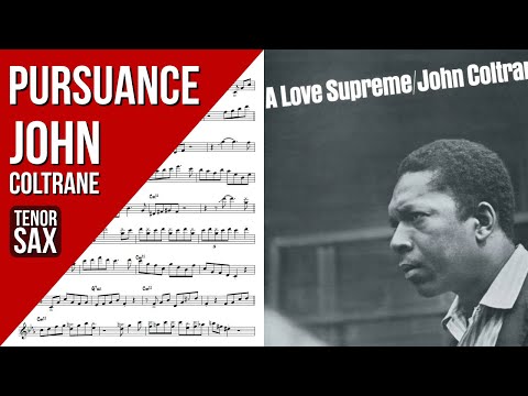 John Coltrane on "Pursuance" (A Love Supreme, Pt. III) - Solo Transcription for Tenor Sax