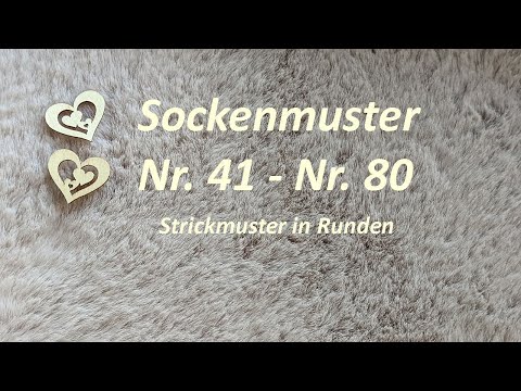 40 Sockenmuster - Strickmuster in Runden Nr. 41 - Nr. 80