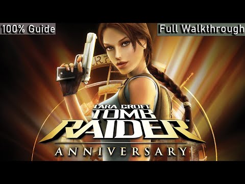 Tomb Raider Anniversary [Full Game] Walkthrough (No Commentary)