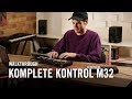 Mad Zach explores the new KOMPLETE KONTROL M32