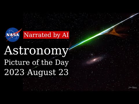 APOD: 2023-08-23 - The Meteor and the Galaxy (Narrated by Salli)