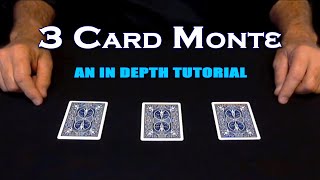 3 Card Monte ~ An In Depth Tutorial