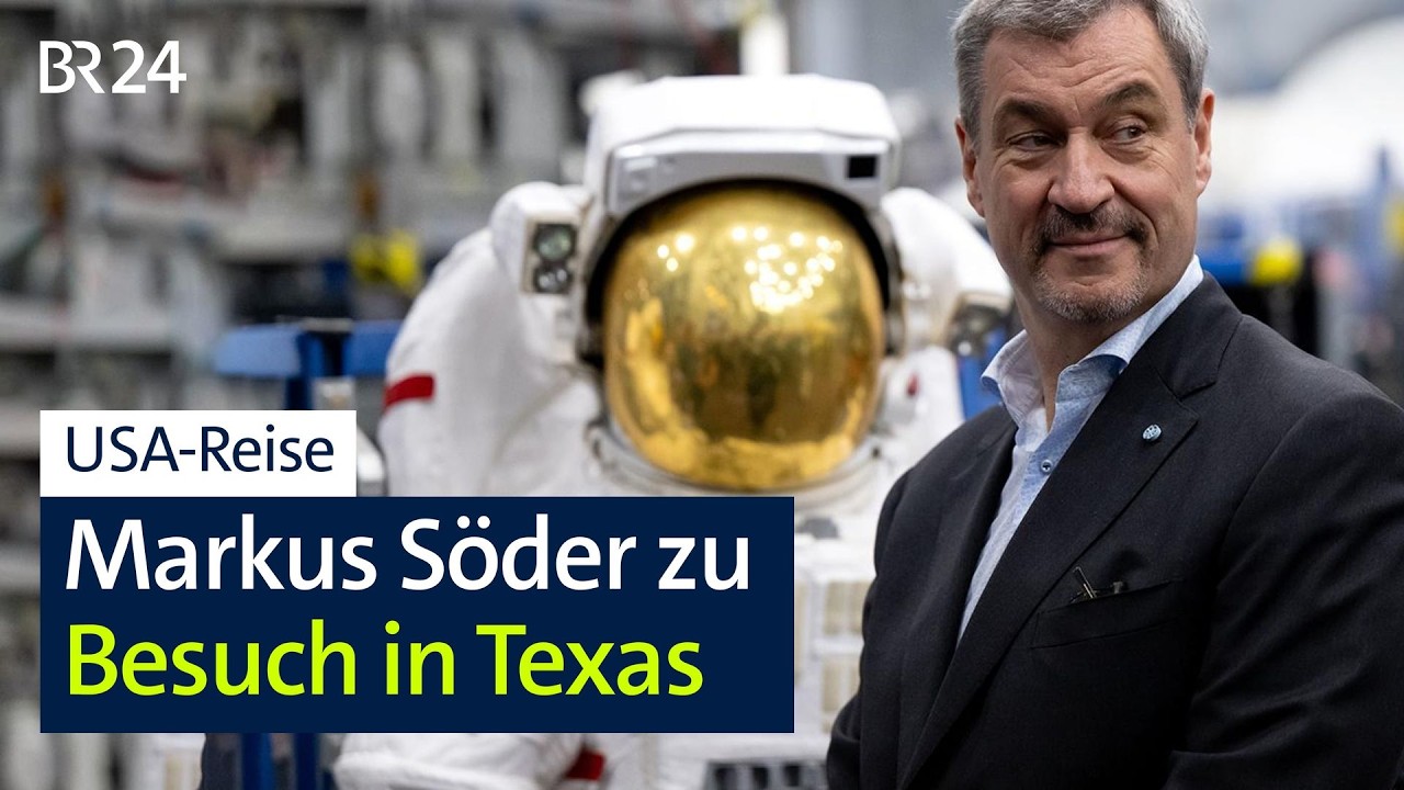 USA-Reise: Markus Söder zu Besuch in Texas | BR24