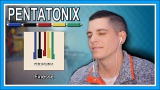Pentatonix Reaction | &quot;Finesse&quot;  First Listen