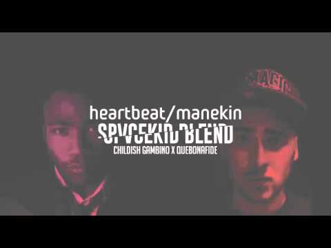 Childish Gambino x Quebonafide - Heartbeat/Manekin (Spejsky Blend)