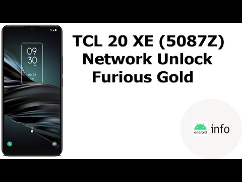 TCL 20 XE (5087Z) | Network Unlock | Furious Gold | Android info