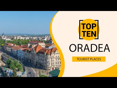 Top 10 Best Tourist Places to Visit in Oradea | Romania - English