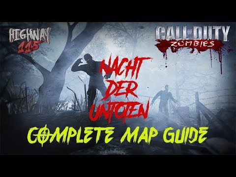 NACHT DER UNTOTEN - COMPLETE MAP GUIDE (BO3 ZOMBIES)
