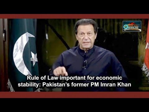 Rule of Law important for economic stability Pakistan’s former PM Imran Khan