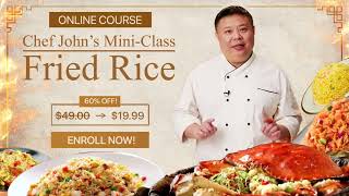 Elevate Your Culinary Skills with Chef John's Fried Rice Class!