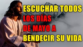 Recita esta poderosa plegaria de bendición para comenzar el mes de MAYO | Escúchala diariamente