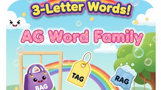 Three letter words | Three Letter words with ag | Word Family Phonics for Kids #threeletterwords