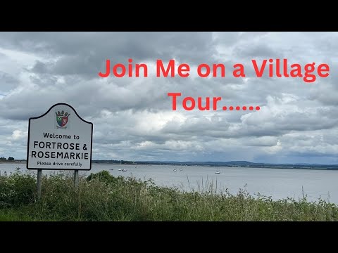 A Tour of The Popular Village of Fortrose on The Black Isle