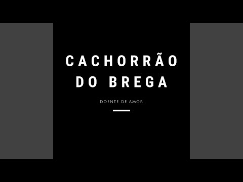 Doente De Amor video