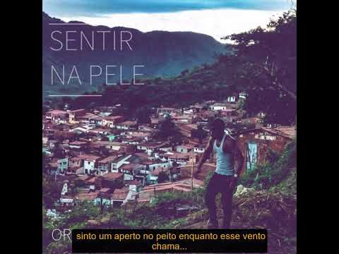 Sentir na Pele... - Ackromania O.G