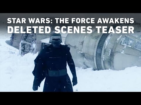 Star Wars: The Force Awakens (Deleted Scenes Teaser)