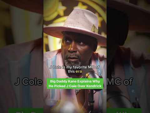 Big Daddy Kane Explains Why It’s J Cole Over Kendrick Lamar