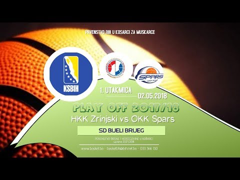[LIVE] ◘ HKK Zrinjski vs OKK  Spars ◘ 1 utakmica ◘ KSBIH ◘ Play off ◘ 2017/2018