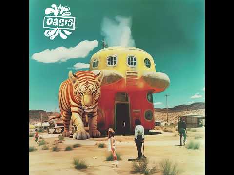 Oasis - Ride The Tiger (A.K.A. What A Life) (Liam On Vocals) [SST AI]