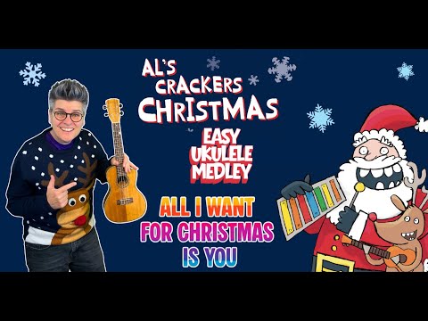 Christmas Ukulele Medley with Al Start | Part 10 All I Want for Christmas is You!