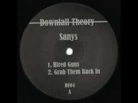 Sanys - Grab Them Back In [Downfall Theory]