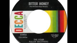 4 Fuller Brothers -- "Bitter Honey" (Decca) 1969