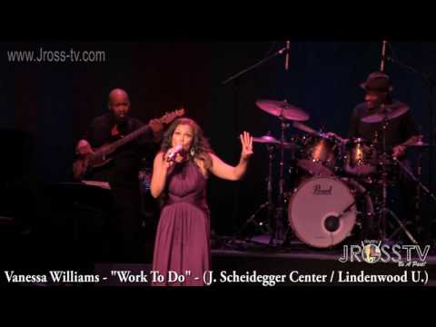 James Ross @ Vanessa Williams - "Work To Do" - (Live At Lindenwood Theater) - www.Jross-tv.com