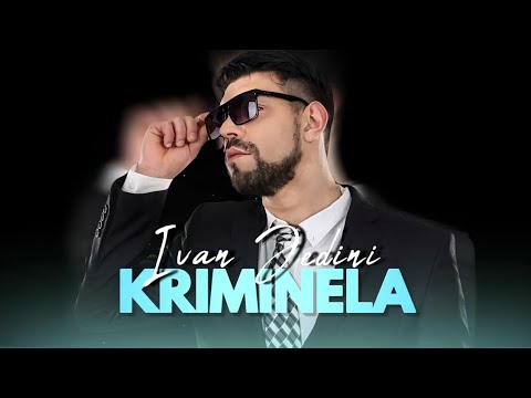 IVAN JEDINI - KRIMINELA (OFFICIAL LYRICS VIDEO 2024)
