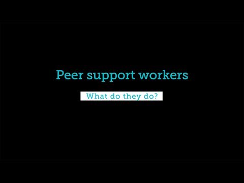 Peer support workers – what do they do?