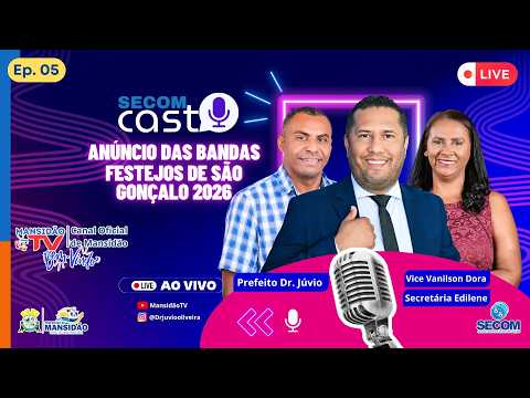 SECOMCAST EP5 - ANÚNCIO DAS BANDAS FESTEJOS DE SÃO GONÇALO 2026